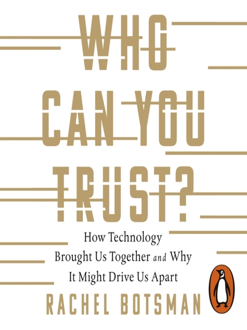 Title details for Who Can You Trust? by Rachel Botsman - Wait list